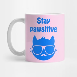 Stay pawsitive - cool & funny cat pun Mug